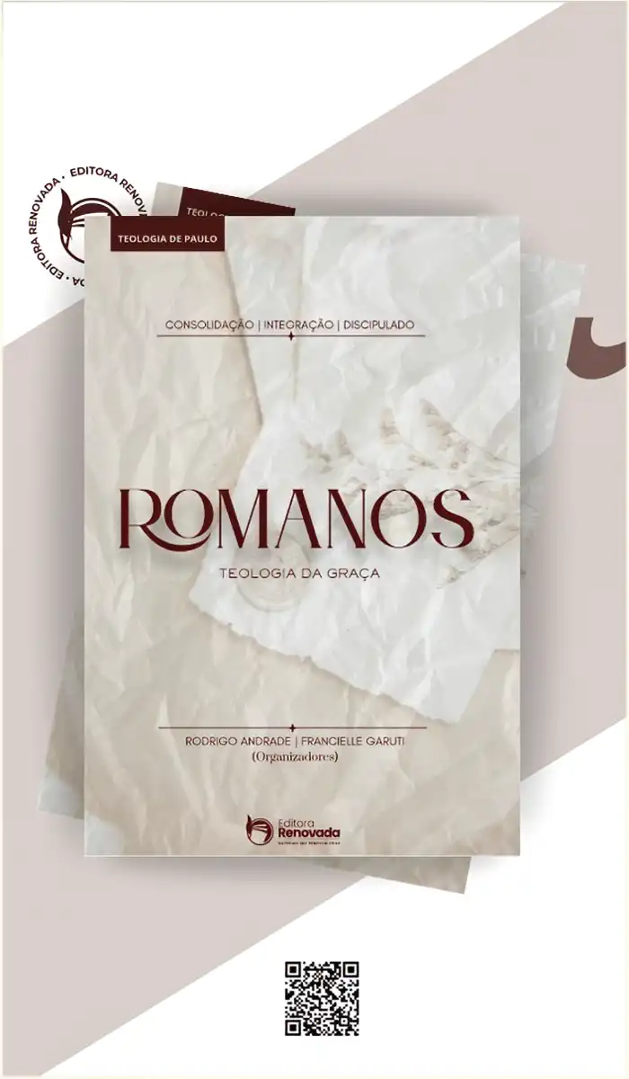 Revista Romanos: Teologia da Graça